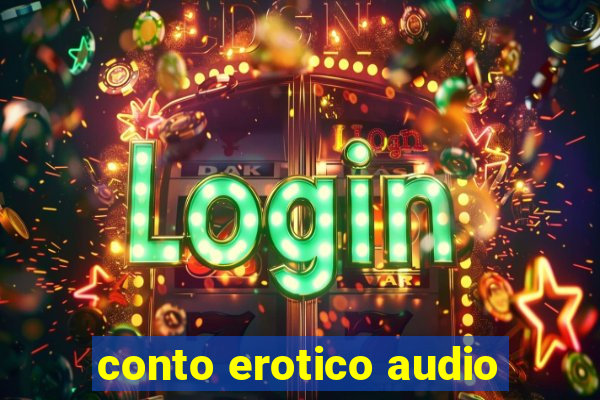 conto erotico audio